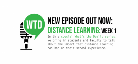 What’s the Dealio? – Episode 12: Distance Learning Week 1